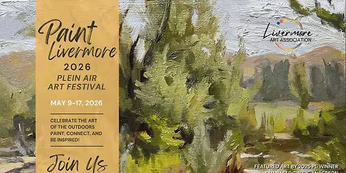 Paint Livermore | Plein Air Art Festival