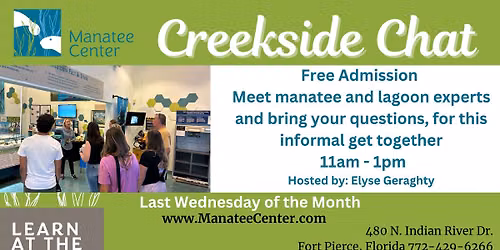 Creekside Chat at the Manatee Center