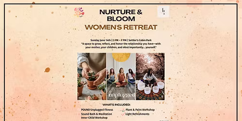 Nurture & Bloom: Women\u2019s Retreat
