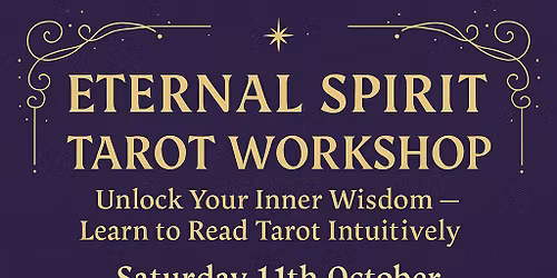Eternal Spirit Tarot Workshop
