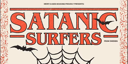 Satanic Surfers • Melonball