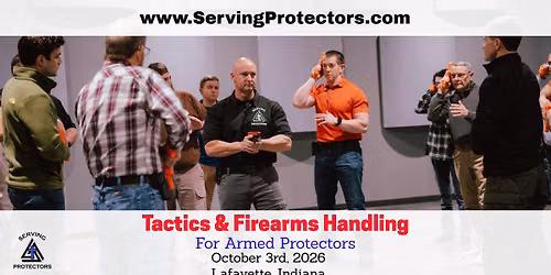 Lafayette, Indiana- Tactics & Firearms Handling