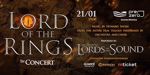 LORD OF THE RINGS IN CONCERT | Gliwice |21.01.2026