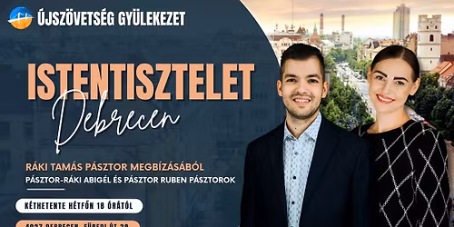 Istentisztelet - Debrecen