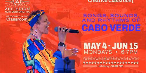 Creative Classroom: Songs, Sounds, and Rhythms of Cabo Verde