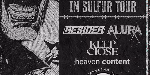 Resider, Alura, Keep Close, Heaven Content, Awakening Autumn @ The Pearl On Main