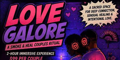 Love Galore Experience