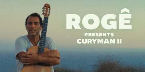 Rog\u00ea Presents: Curyman II