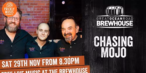 Chasing Mojo Live Music at the Brewhouse