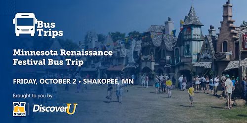Minnesota Renaissance Festival Bus Trip