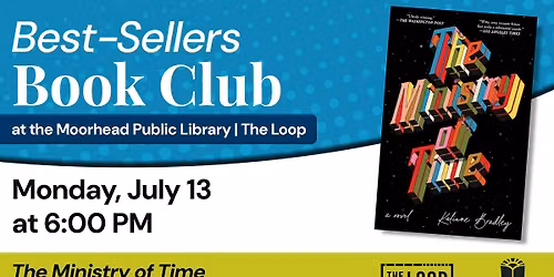 Best Sellers Book Club: Join us to discuss "The Ministry of Time" by Kaliane Bradley