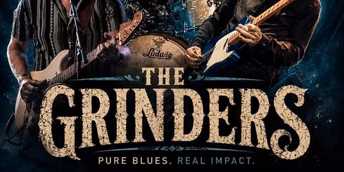 THE GRINDERS