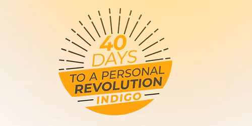 40 Days TO A Personal Revolution