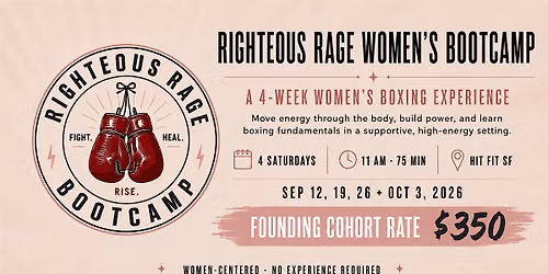 Righteous Rage: Women\u2019s Boxing + Empowerment Experience