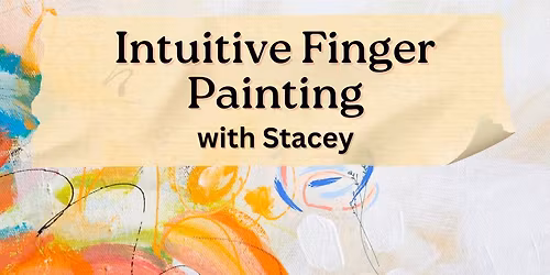 Intuitive Finger Painting