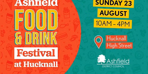 Ashfield Food and Drink Festival at Hucknall 2026