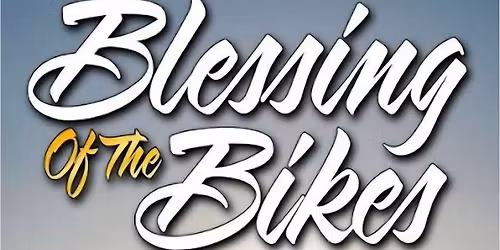 Blessing of the Bikes