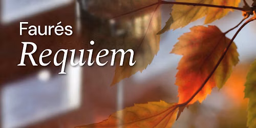 Faur\u00e9s Requiem