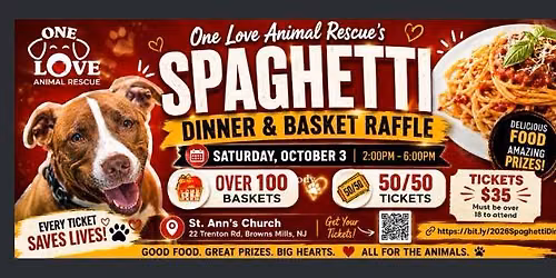 ONE LOVE ANIMAL RESCUE ANNUAL SPAGHETTI DINNER 2026