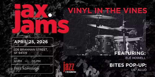 Vinyl in the Vines feat. El\u00e9 Howell and Food Truck Pop-up by Lil' Alijo