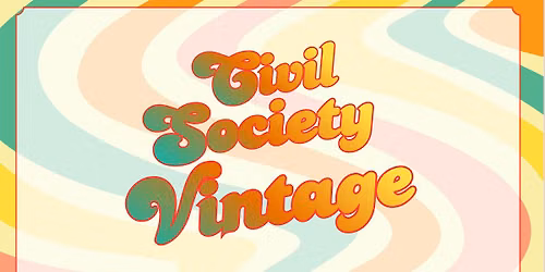 Civil Society Vintage  Antique, Vintage, Designer & Fine Jewelry Pop-up