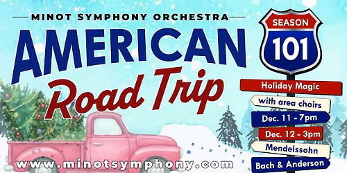 Minot Symphony presents an afternoon of Holiday Magic