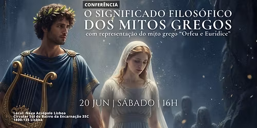 O significado filos\u00f3fico dos mitos gregos, com representa\u00e7\u00e3o do mito grego "Orfeu e Eur\u00eddice"