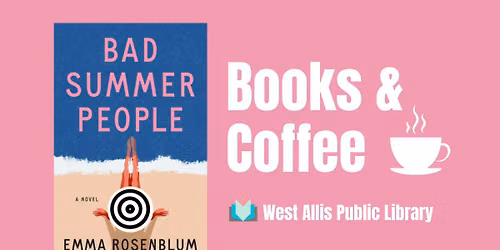 Books & Coffee: Bad Summer People 