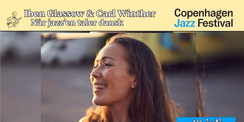 "N\u00e5r Jazz'en taler dansk" - Iben Glassow & Carl Winther