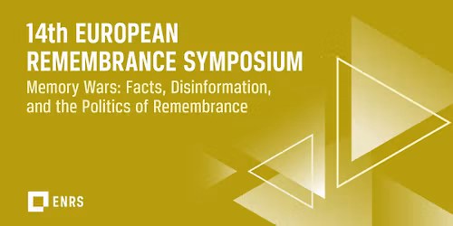 14th European Remembrance Symposium