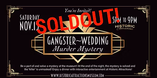 Gangster Wedding- Murder Mystery Interactive Dinner