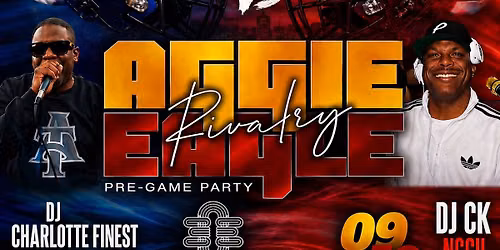 The Rivalry: 9th Annual Aggie-Eagle PRE-GAME PARTY