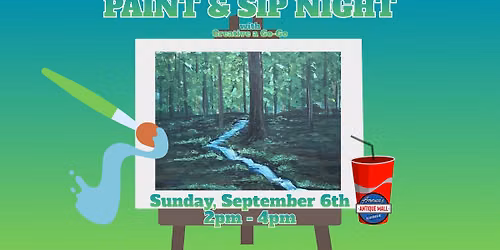 Paint & Sip: Sunday, September 6th, 2pm - 4pm