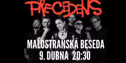 Precedens v Malostransk\u00e9 besed\u011b