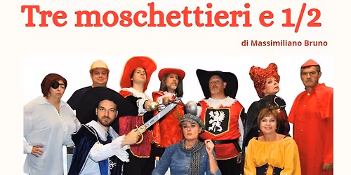 Tre moschettieri e 1\/2