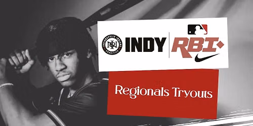 Indy RBI \u2013 Regional Team 18u Baseball Tryouts 