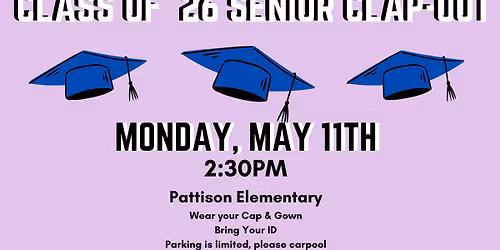 Class of '26 Senior Clap-Out