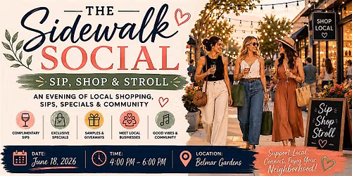 Sips Around the Block | Belmar Gardens Sidewalk Social