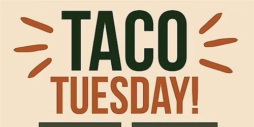 Taco Tuesday!