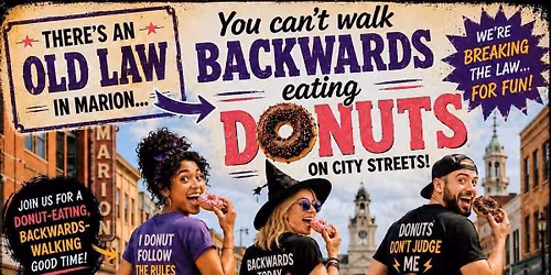 Walking backwards eating donuts challenge.