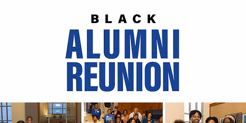 Black Alumni Reunion
