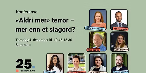 Konferanse: \u00abAldri mer\u00bb terror \u2013 mer enn et slagord?