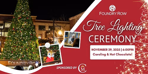 Foundry Row Tree Lighting Ceremony