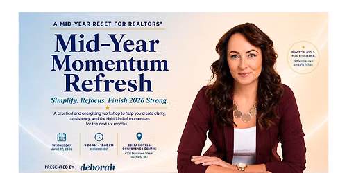 Mid-Year Momentum Refresh  for Real Estate Professionals