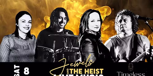 LIVE MUSIC Jewels and the Heist @ Timeless Bar
