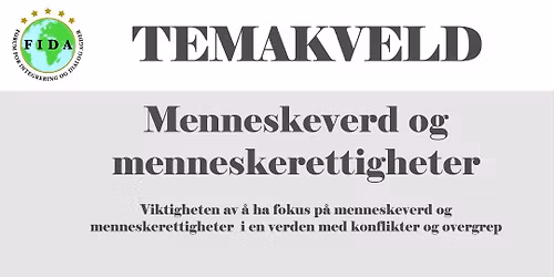 Temakveld, menneskeverd og menneskerettigheter 