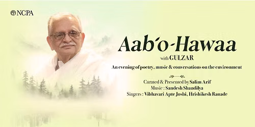 Aabo-Hawaa: An evening with Gulzar