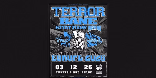TERROR + support: BANE, START TODAY en PEACE OF MIND ~ 03.12.26 ~ Club AFF