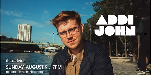 Addi John Live at The Carleton