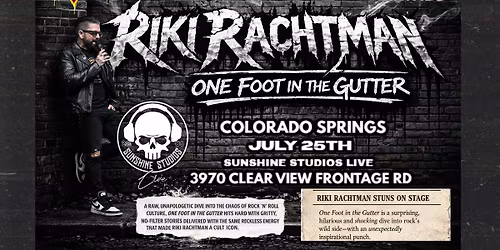 RIKKI RACHTMAN- True tales of Rock 'N' Roll Sleaze and debauchery
